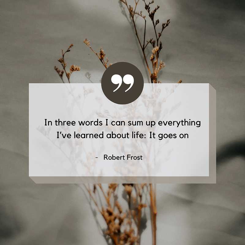 Reflection on Robert Frost's life lessons